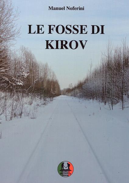 Le fosse di Kirov - Manuel Noferini - copertina