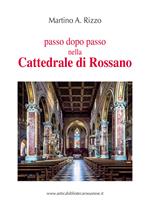 Passo dopo passo nella cattedrale di Rossano