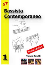 Bassista contemporaneo. Ediz. a spirale. Vol. 1