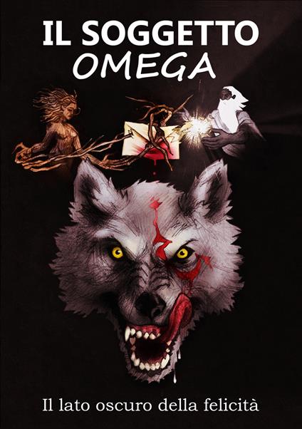 Il soggetto omega. Il lato oscuro della felicità - Alessandro De Angelis - copertina