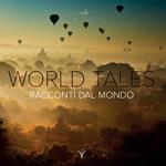 World tales. Racconti dal mondo. Ediz. illustrata. Vol. 3