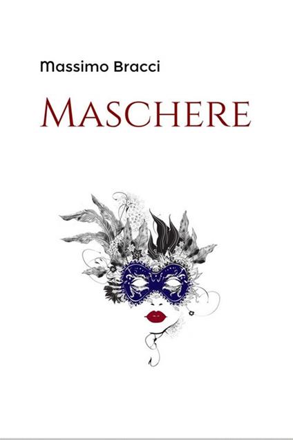 Maschere - Massimo Bracci - copertina