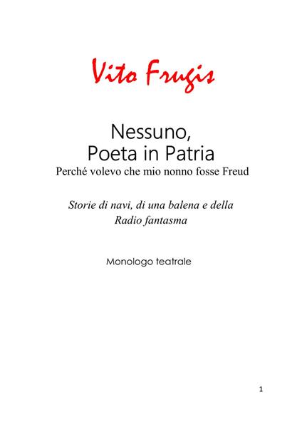 Nessuno, poeta in patria. Perché volevo che mio nonno fosse Freud. Storie di navi, di una balena e della Radio fantasma - Vito Frugis - copertina