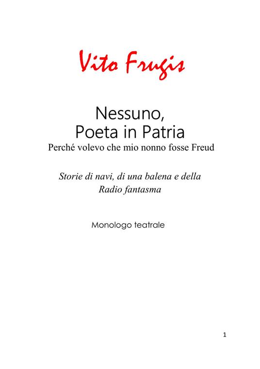 Nessuno, poeta in patria. Perché volevo che mio nonno fosse Freud. Storie di navi, di una balena e della Radio fantasma - Vito Frugis - copertina