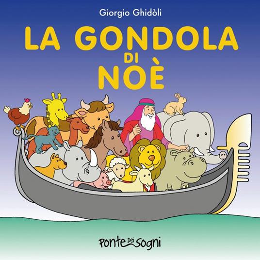 La gondola di Noè -  Giorgio Ghidoli - copertina