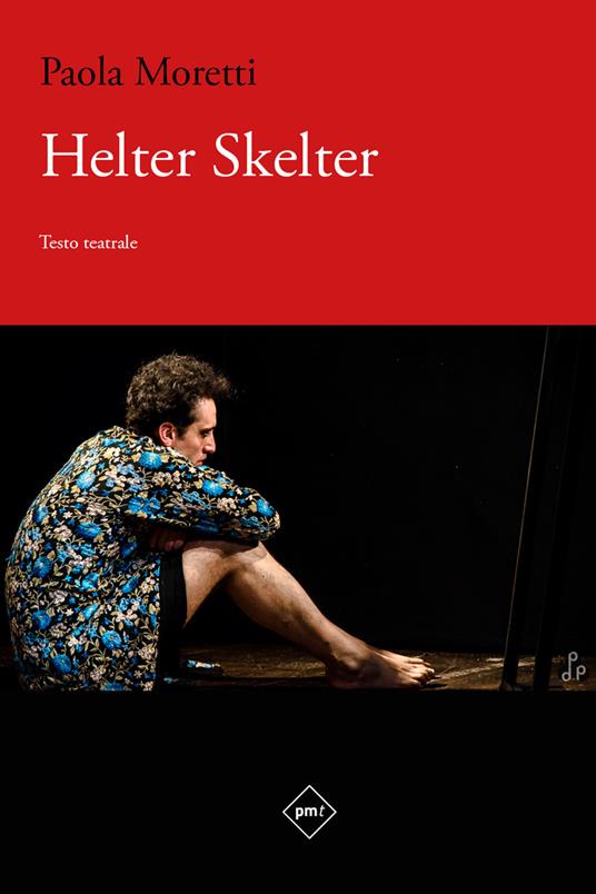 Helter Skelter - Paola Moretti - copertina