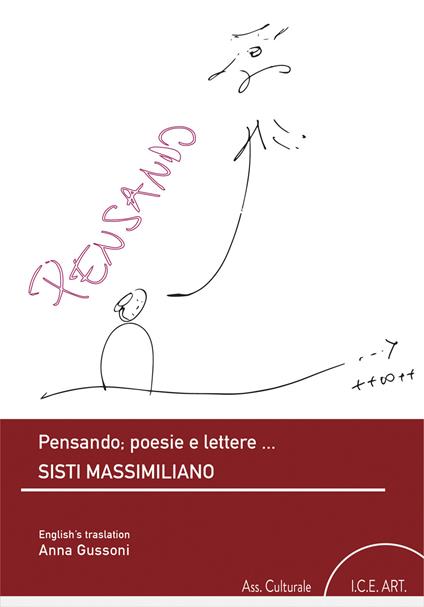 Pensando; poesie e lettere... Ediz. italiana e inglese - Massimiliano Sisti - copertina