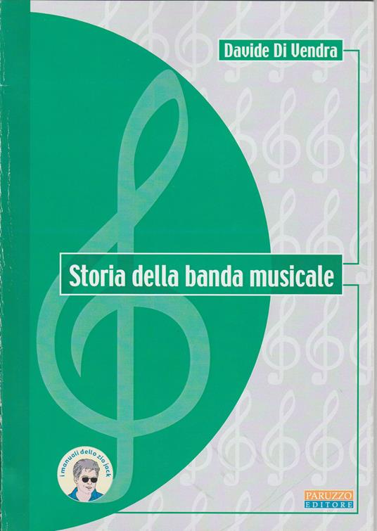 Storia della banda musicale - Davide Di Vendra - copertina