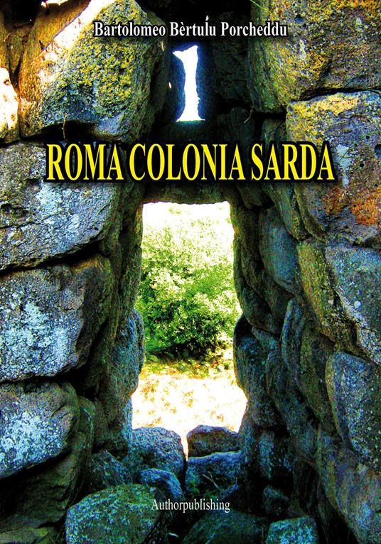 Roma colonia sarda - Bartolomeo Porcheddu - copertina