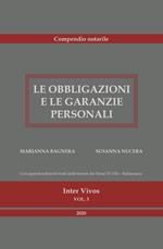 Le obbligazioni e le garanzie personali. Compendio per il concorso notarile