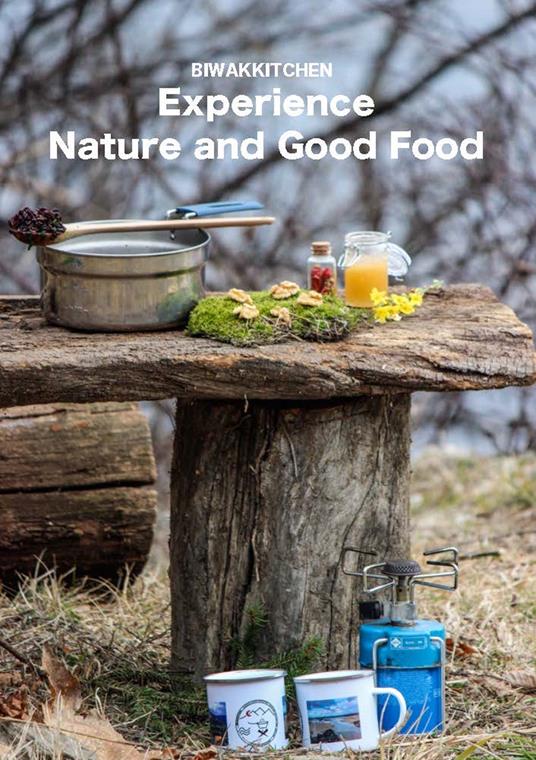 Experience nature and good food - Maria Gamper,Dominic Öttl - copertina