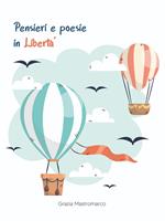 Pensieri e poesie in libertà