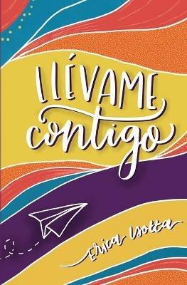 Llévame contigo - Erica Isotta - copertina