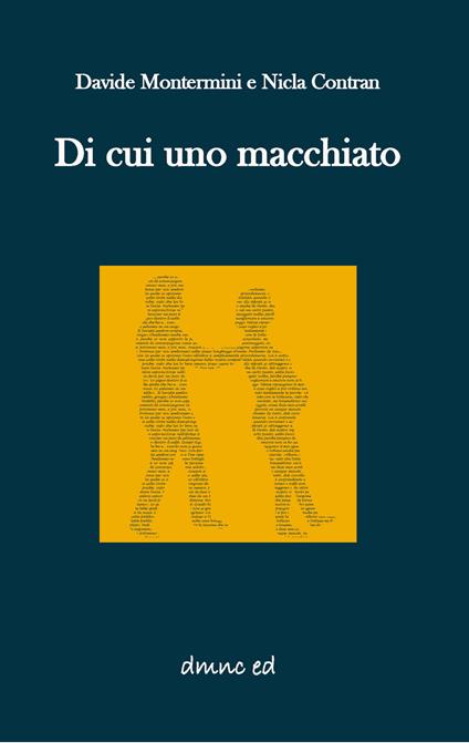 Di cui uno macchiato - Davide Montermini,Nicla Contran - copertina