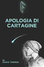 Apologia di Cartagine. Ediz. speciale