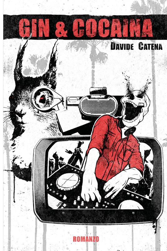 Gin & cocaina - Davide Catena - copertina