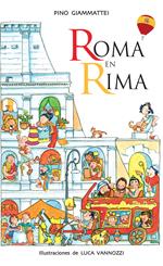 Roma en rima. Ediz. illustrata