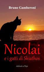 Nicolai e i gatti di Skiathos