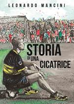 Storia di una cicatrice