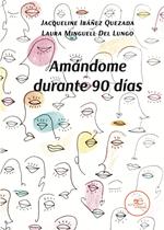 Amándome durante 90 días