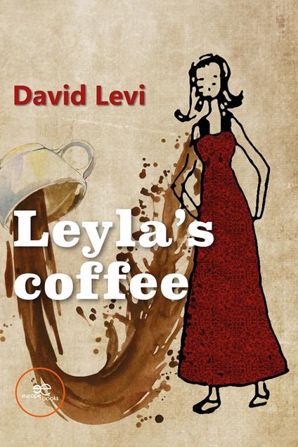 Leyla's coffee - David Levi - copertina