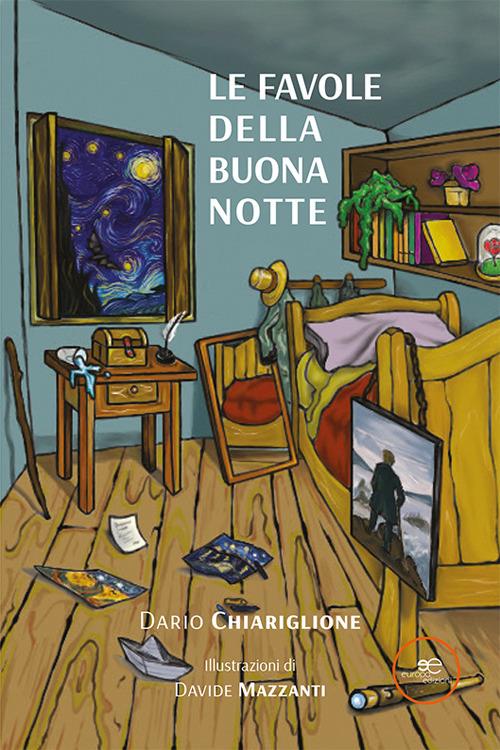 Le favole della buonanotte. Ediz. illustrata - Dario Chiariglione - copertina