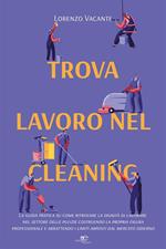 Trova lavoro nel cleaning