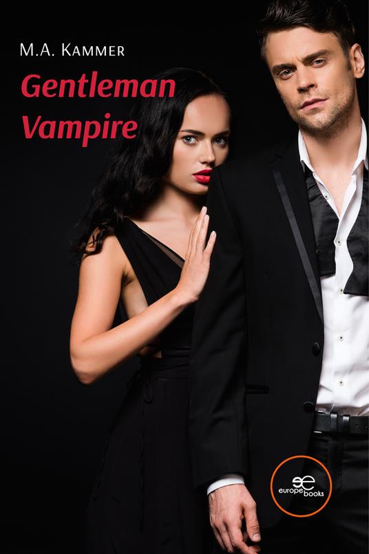 Gentleman vampire - M.A. Kammer - copertina