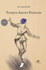 Tempra amore passione