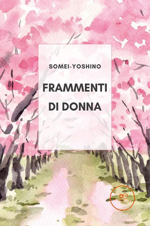 Frammenti di donna - Somei-Yoshino - copertina