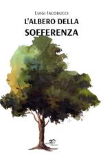 L' albero della sofferenza