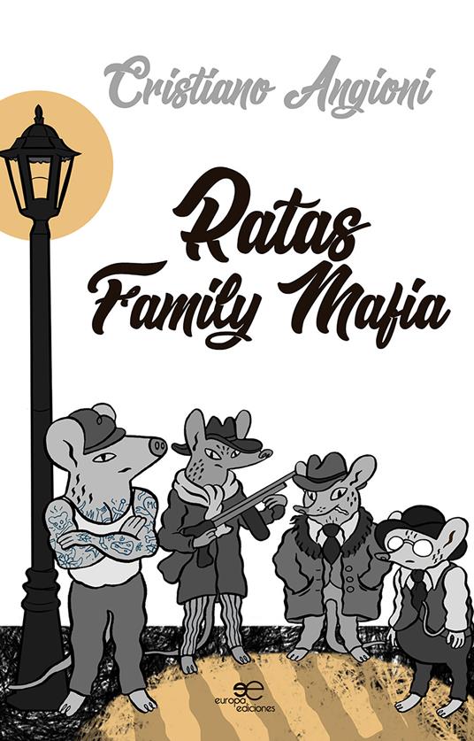 Ratas family mafia - Cristiano Angioni - copertina