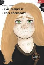 Lexie Tempress: Fears Chokehold