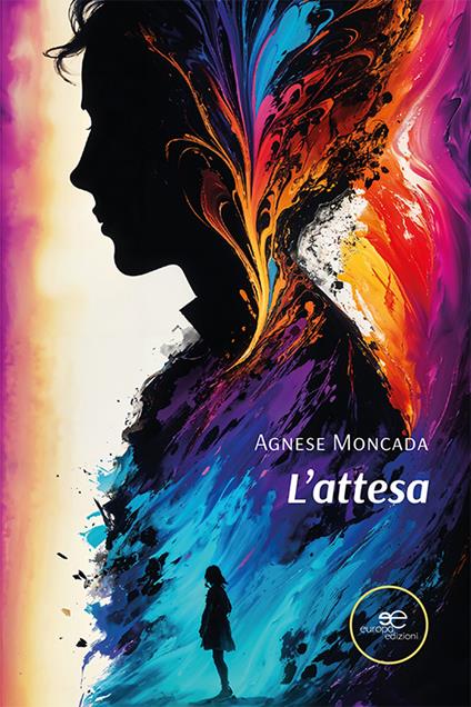 L'attesa - Agnese Moncada - copertina