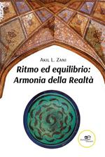 Ritmo ed equilibrio: Armonia della Realtà