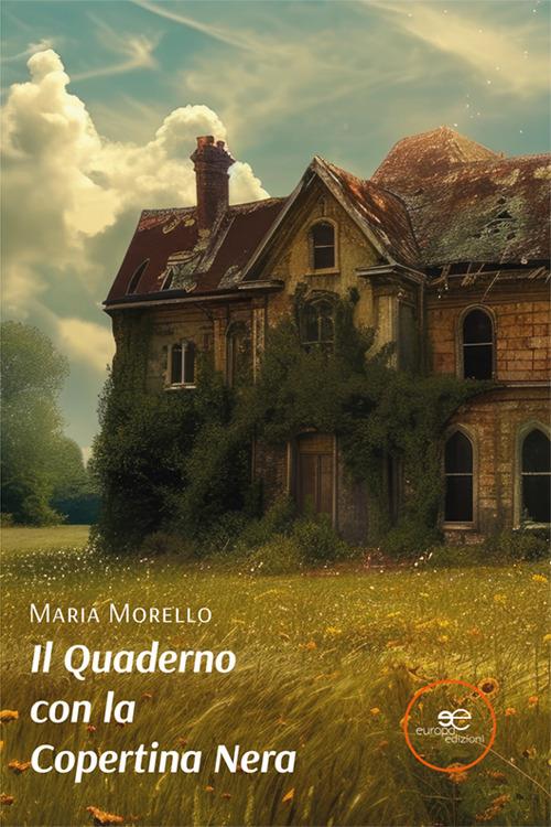 Il quaderno con la copertina nera - Maria Morello - copertina