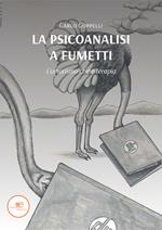 La psicoanalisi a fumetti. L'umorismo come terapia