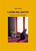 I doni del gatto. Cronaca di un lockdown