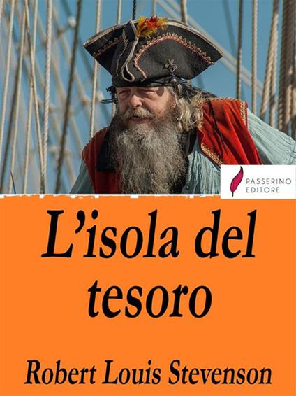 L' isola del tesoro - Robert Louis Stevenson - ebook