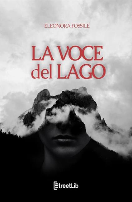 La voce del lago - Eleonora Fossile - copertina