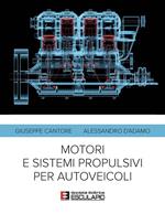 Motori e sistemi propulsivi per autoveicoli