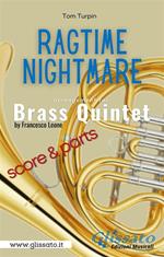 Ragtime Nightmare. Brass Quintet (parts & score). Partitura e parti