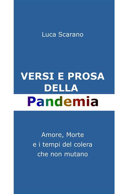 Versi e prosa della pandemia - Luca Scarano - ebook