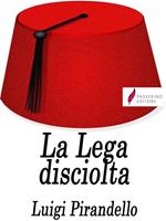 La Lega disciolta