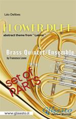 «Flower Duet» abstract theme. Brass Quintet/Ensemble (parts). Lakmé. Parti
