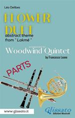 «Flower Duet» abstract theme. Woodwind Quintet (parts). Lakmé. Parti