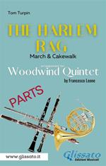 The Harlem Rag. Woodwind Quintet (parts). March & Cakewalk. Parti