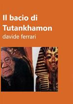 Il bacio di Tutankhamon. Il volto esoterico di Andreotti