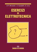 Esercizi di elettrotecnica. Nuova ediz.