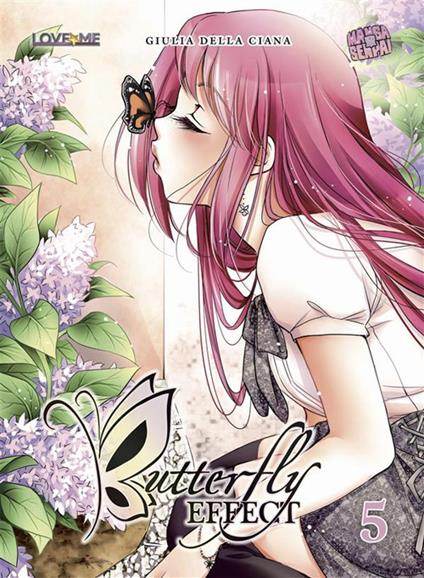 Butterfly effect. Vol. 5 - Giulia Della Ciana - ebook